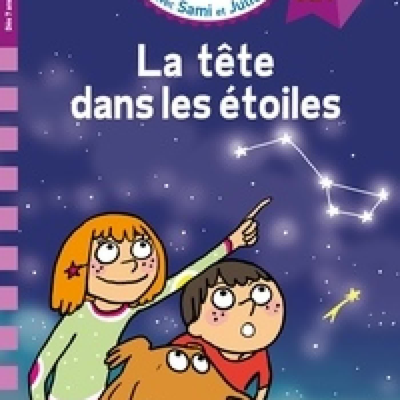 {téléchargement} J'apprends à lire avec Sami et Julie La tête dans les étoiles. CE1