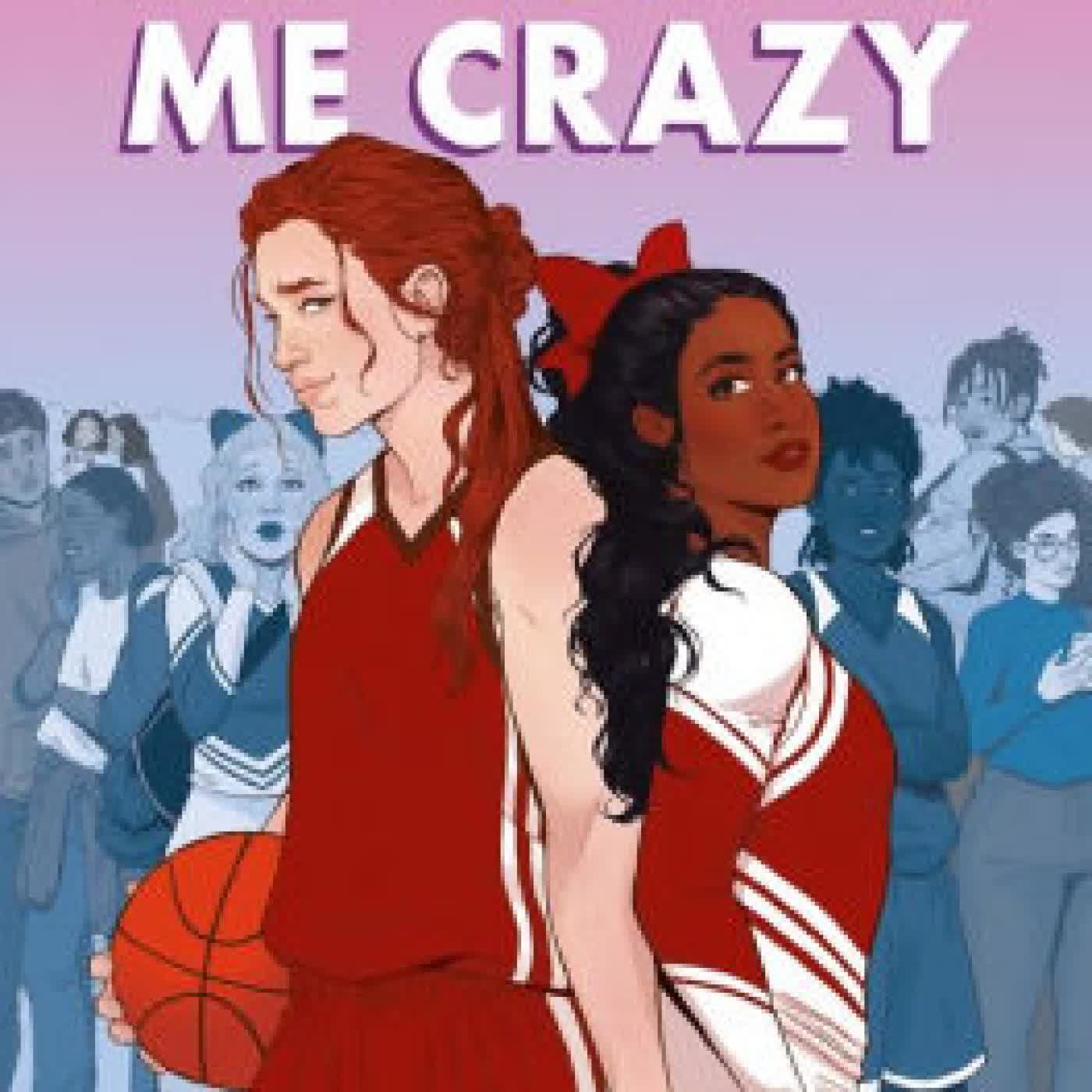 Read online: She Drives Me Crazy by Kelly Quindlen