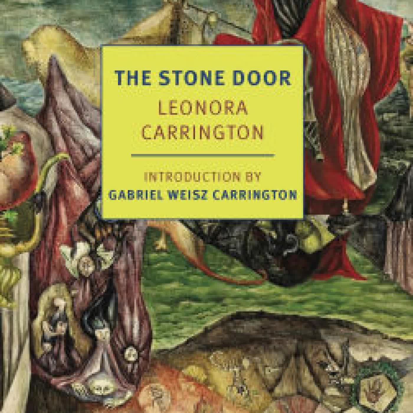 The Stone Door by Leonora Carrington, Gabriel Weisz Carrington, Anna Watz on Iphone New Format