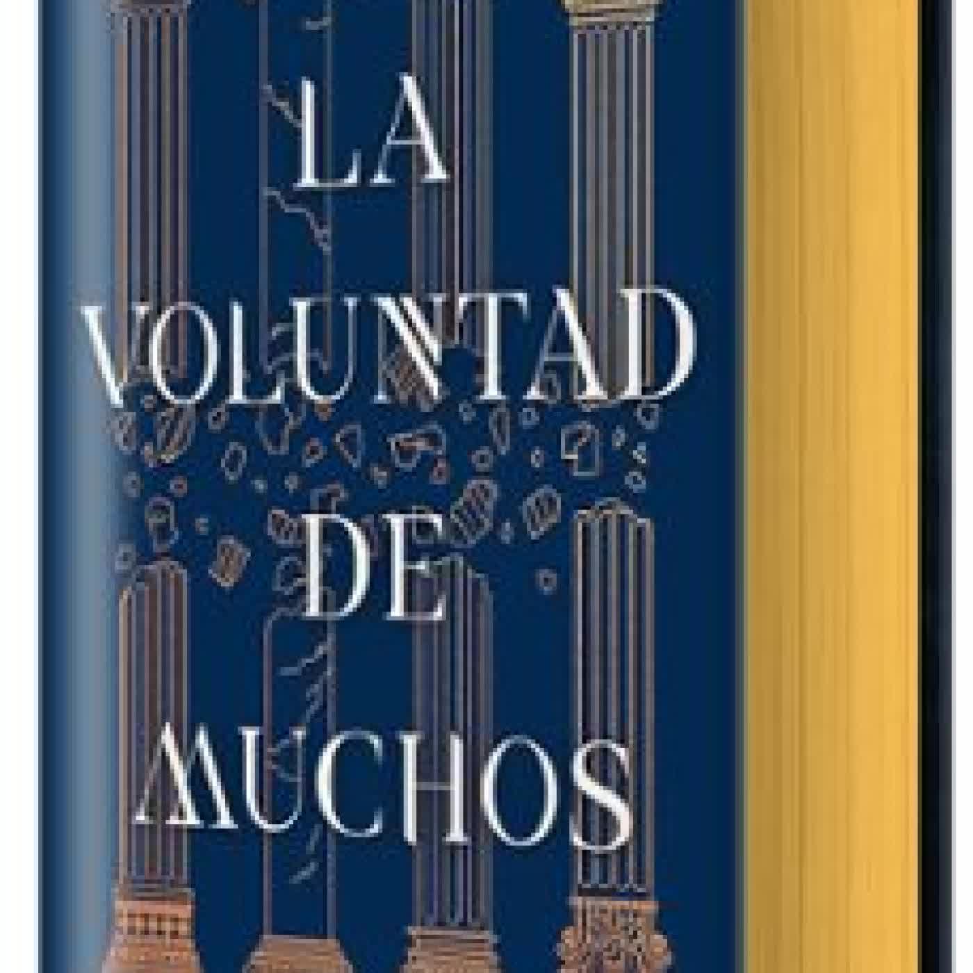 LA VOLUNTAD DE MUCHOS James Islington