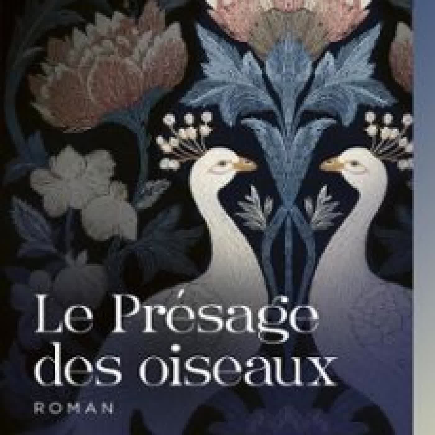 LE PRÉSAGE DES OISEAUX