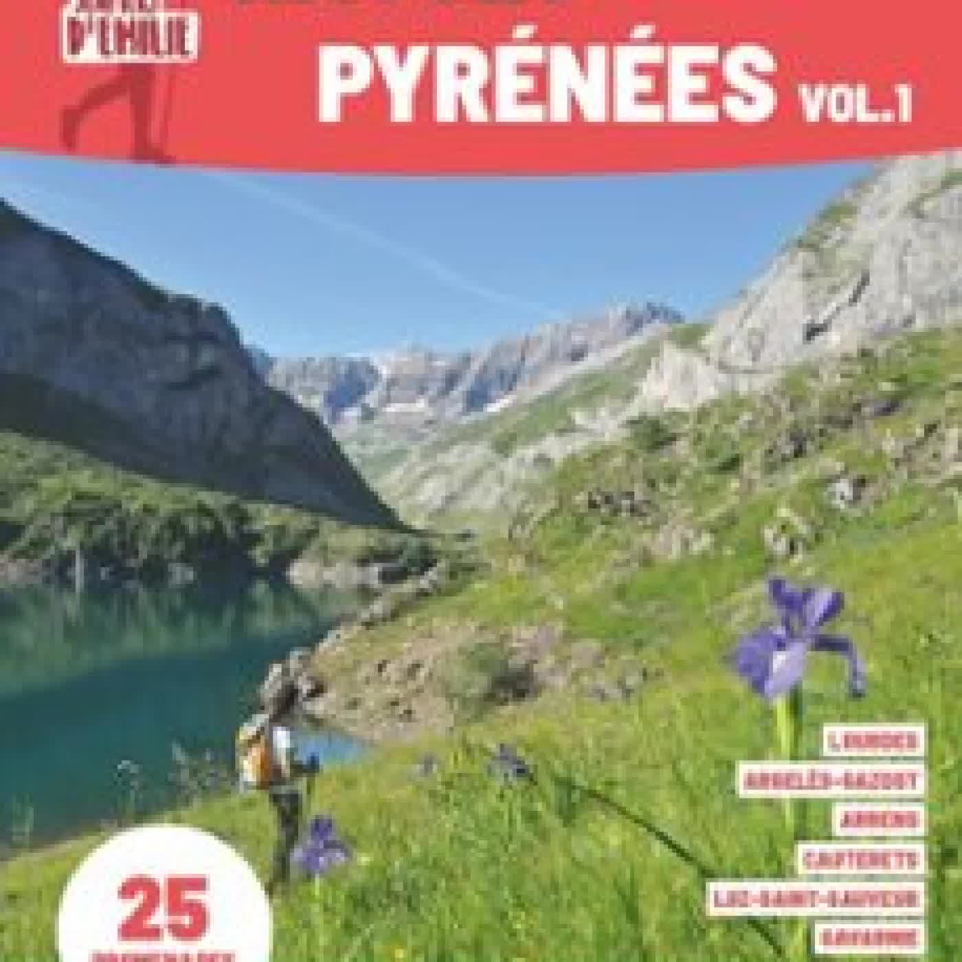SENTIERS D'EMILIE HAUTES-PYRÉNÉES VOL. 1 (3E ED) BRUNO VALCKE