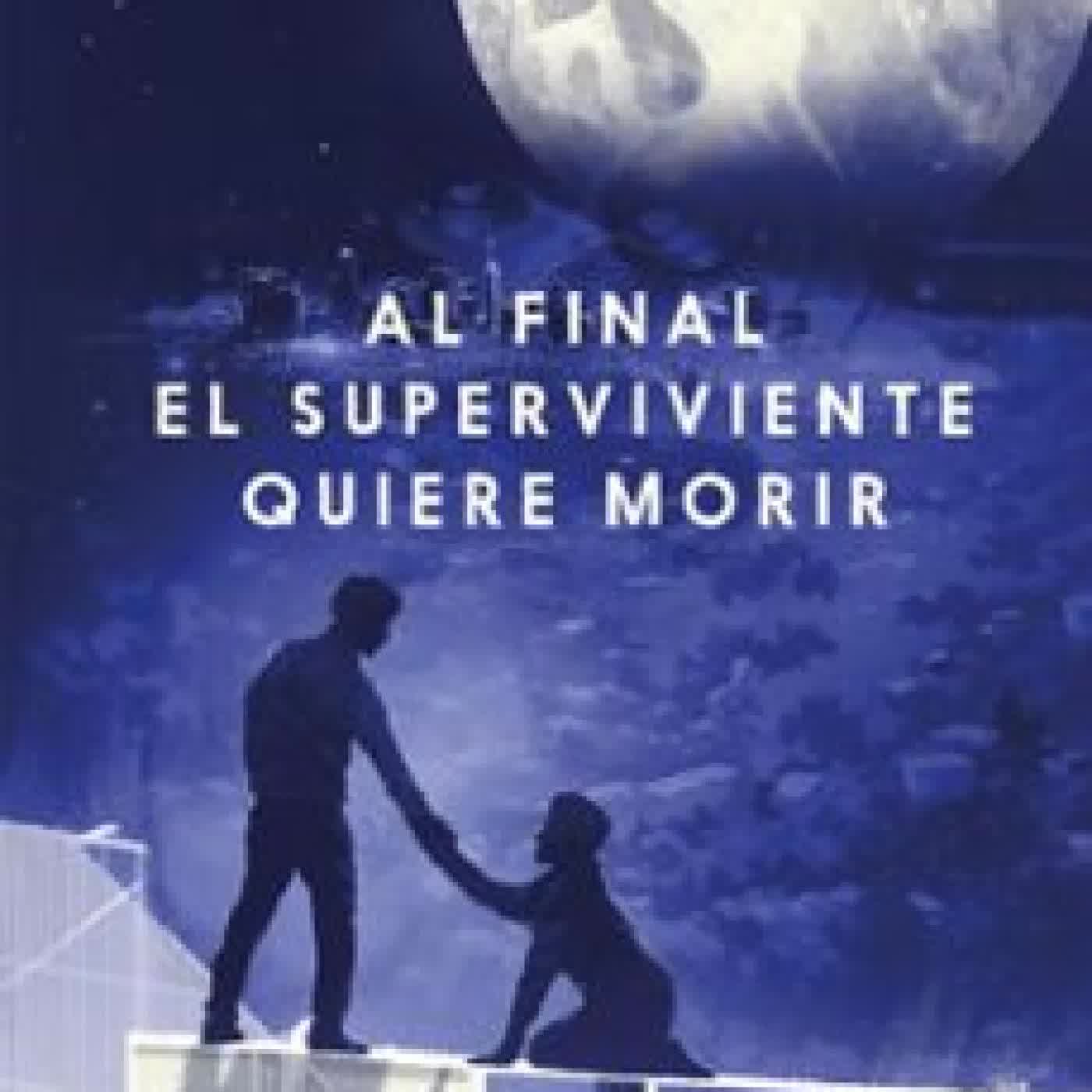 AL FINAL EL SUPERVIVIENTE QUIERE MORIR Adam Silvera