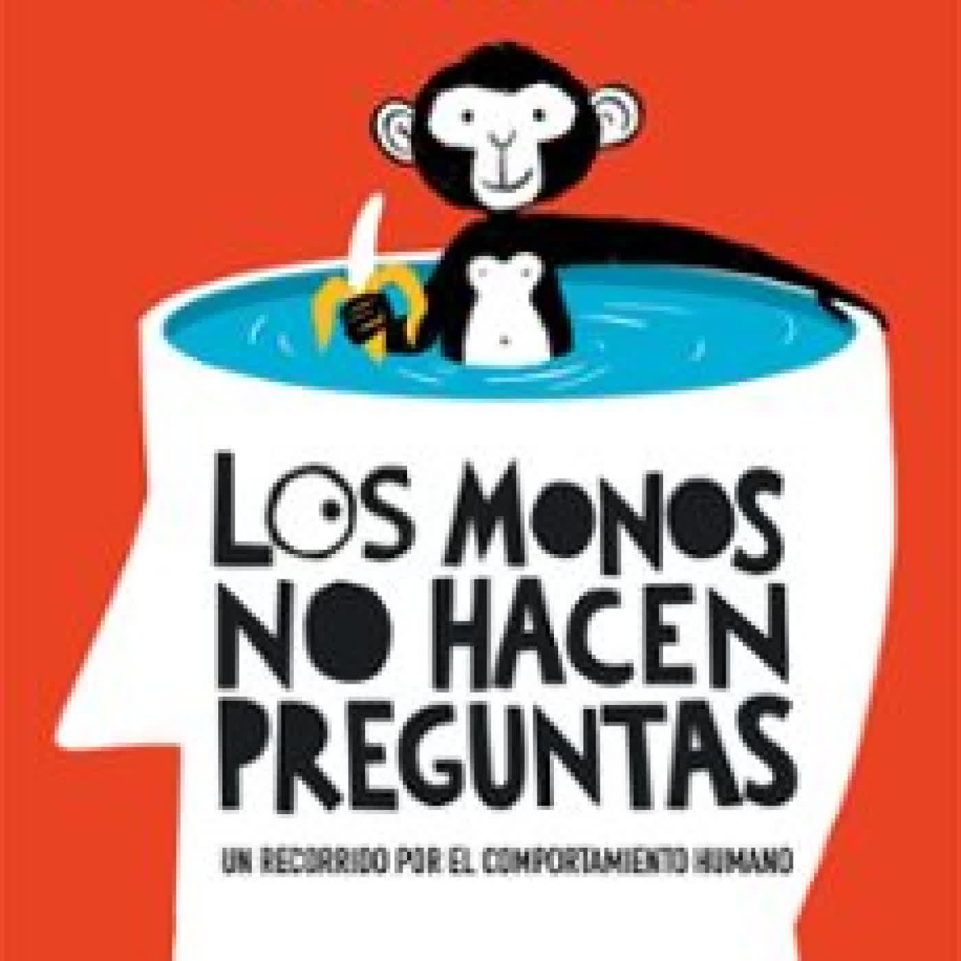 LOS MONOS NO HACEN PREGUNTAS NYDIA DEL REY