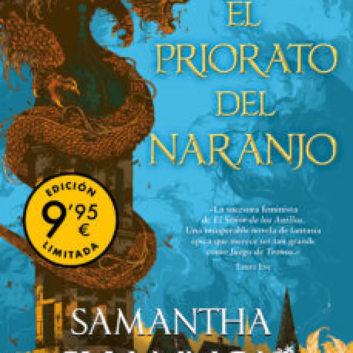 EL PRIORATO DEL NARANJO (ED. LIMITADA) SAMANTHA SHANNON