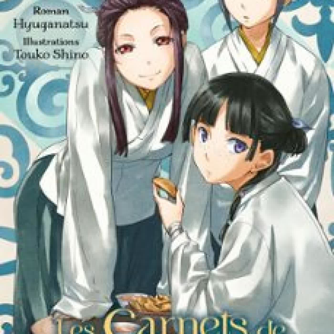 LES CARNETS DE L'APOTHICAIRE - TOME 6 Hyuganatsu