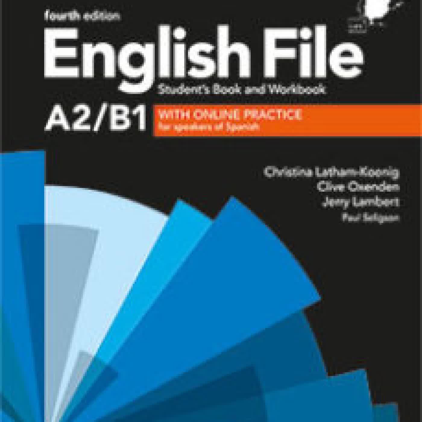 ENGLISH FILE 4TH EDITION A2/B1. STUDENT S BOOK AND WORKBOOK WITH KEY PACK