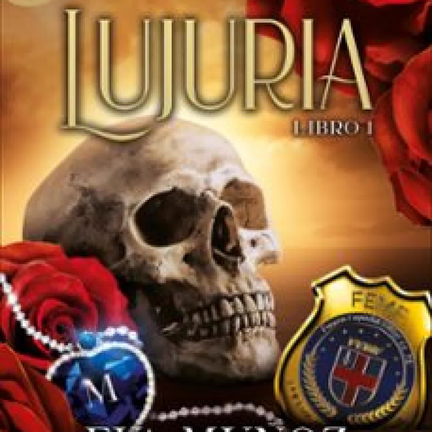 LUJURIA. LIBRO 1 (PECADOS PLACENTEROS 2) EVA MUÑOZ