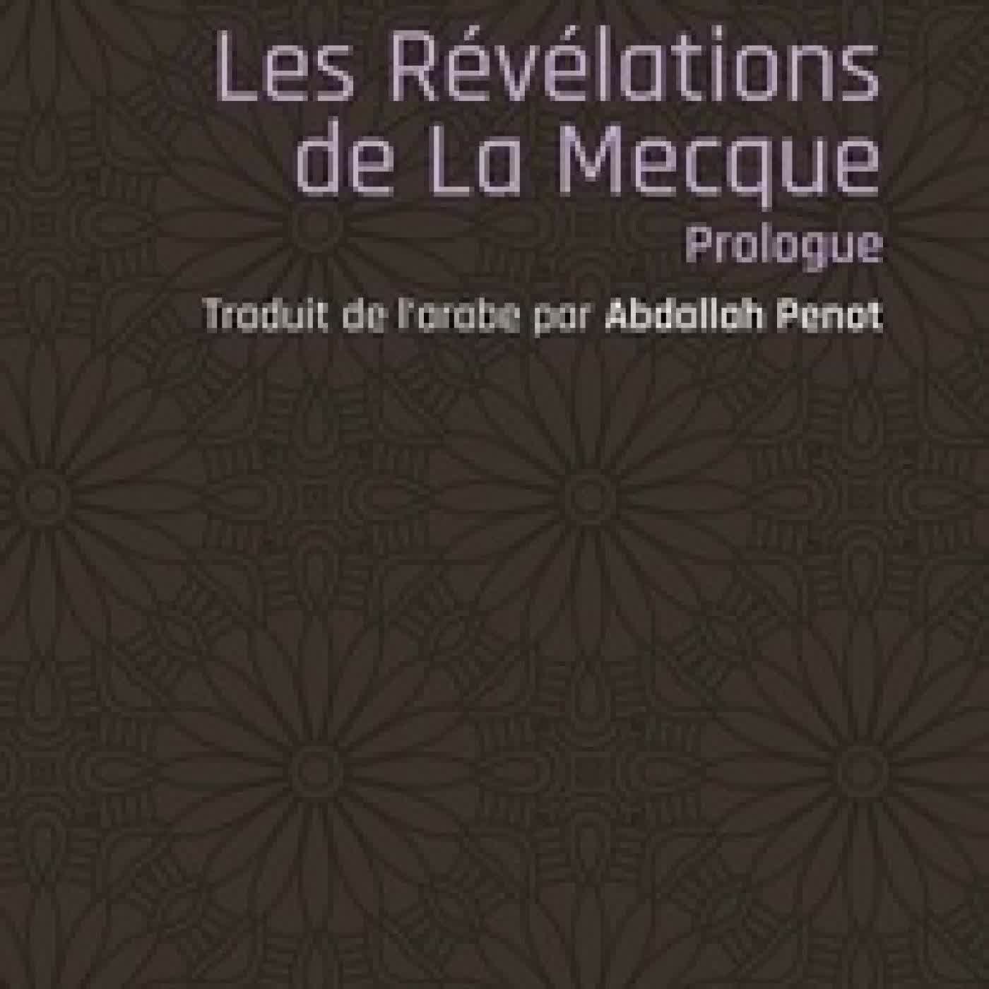 {téléchargement} Les révélations de La Mecque. Prologue