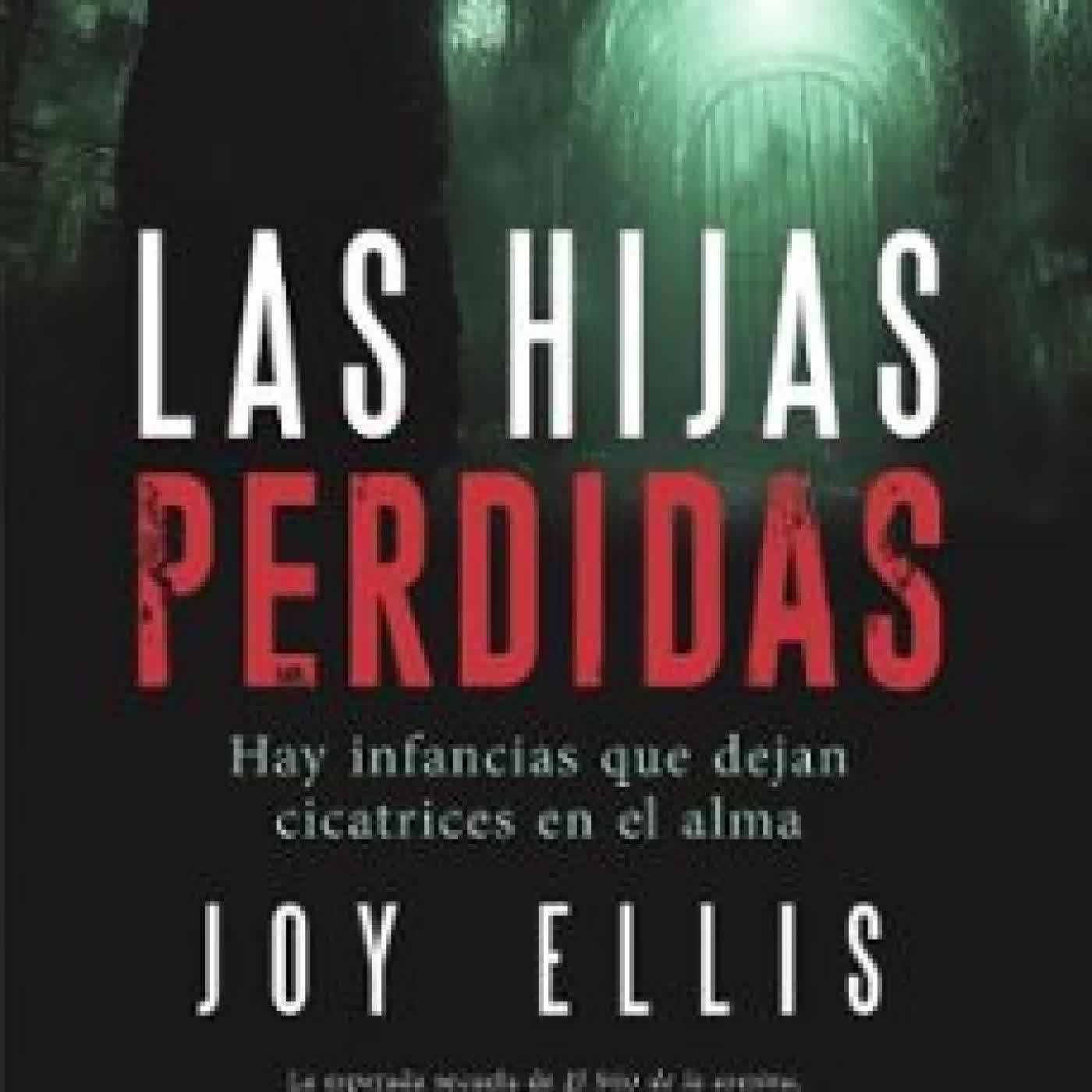 LAS HIJAS PERDIDAS JOY ELLIS
