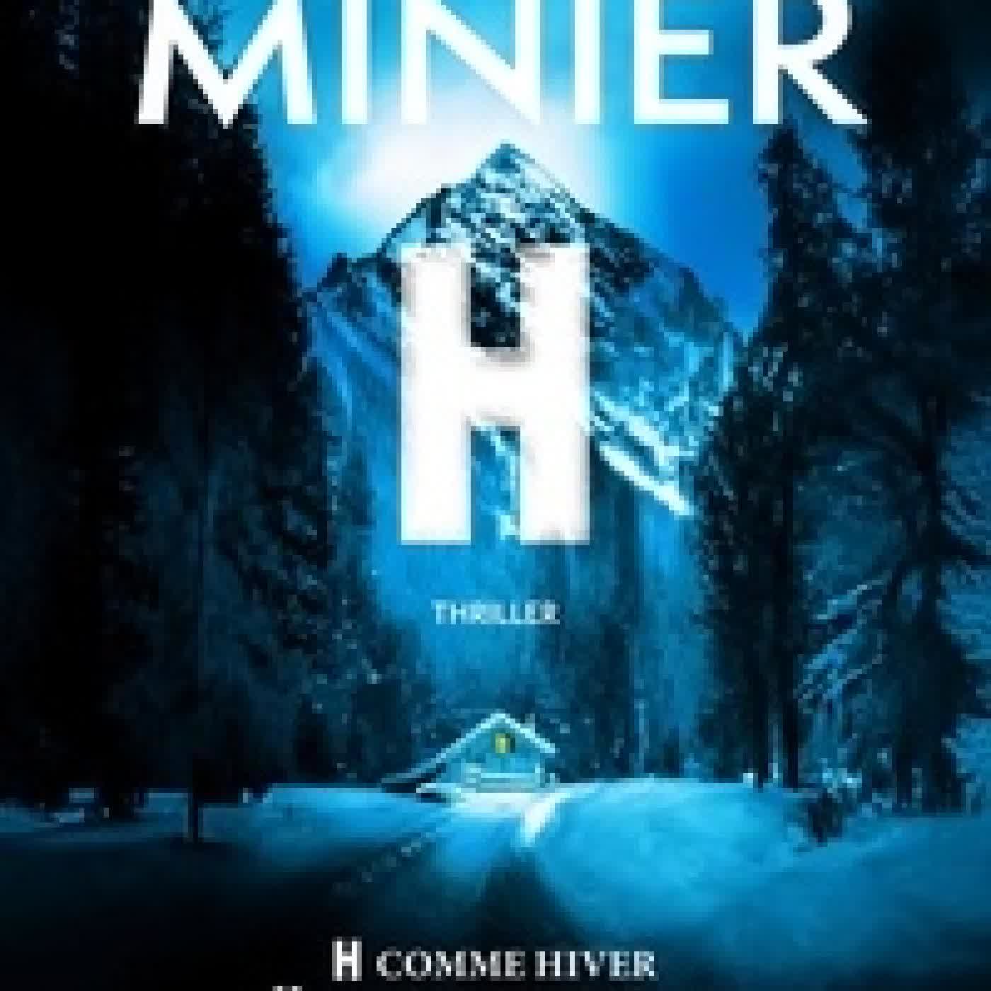 Télécharger Pdf H - Une nouvelle enquête du commandant Servaz