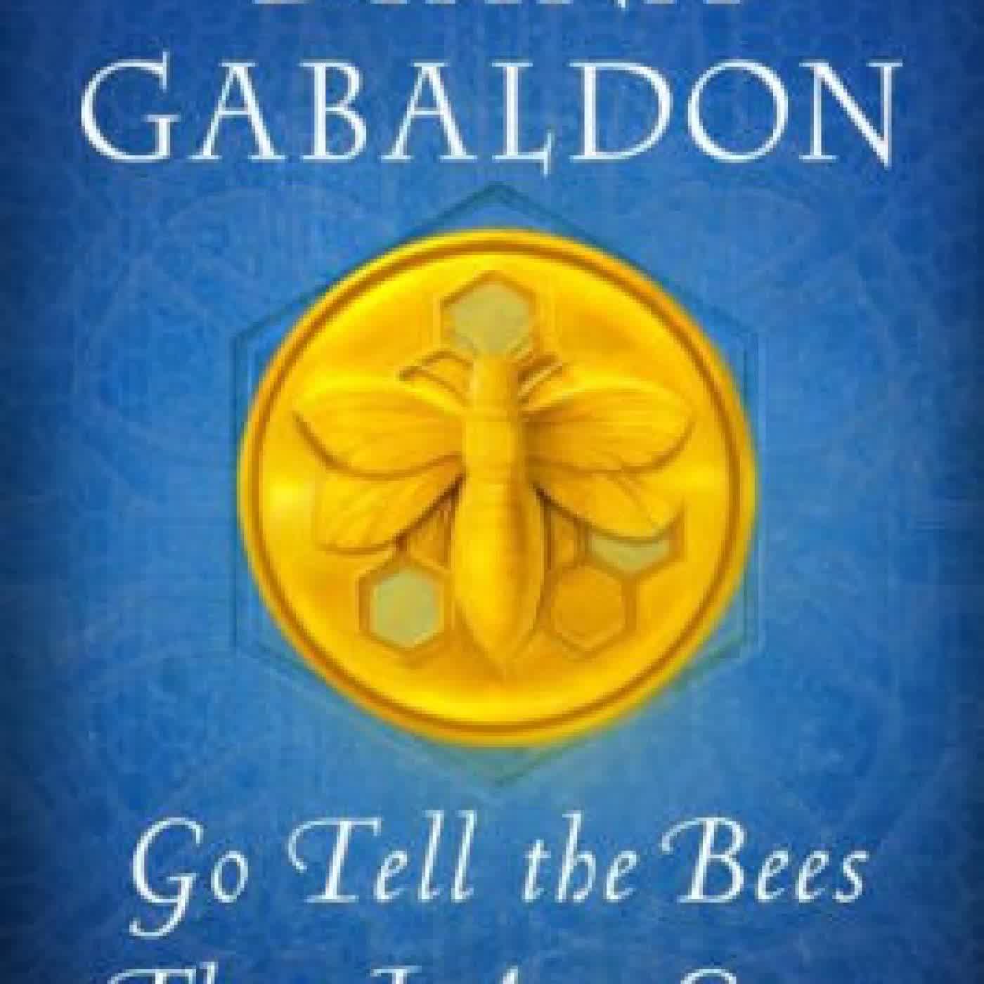 Go Tell the Bees That I Am Gone by Diana Gabaldon on Iphone New Format