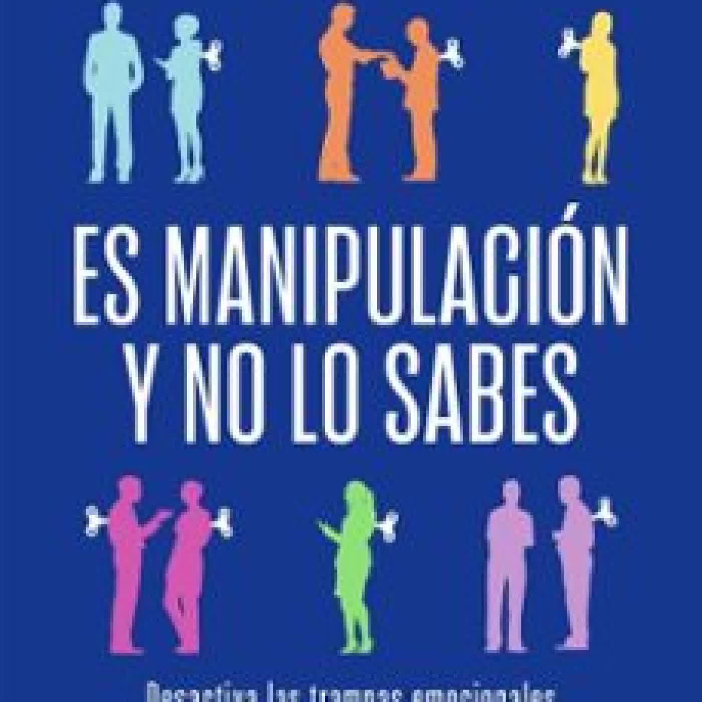 ES MANIPULACIÓN Y NO LO SABES CLAUDIA NICOLASA