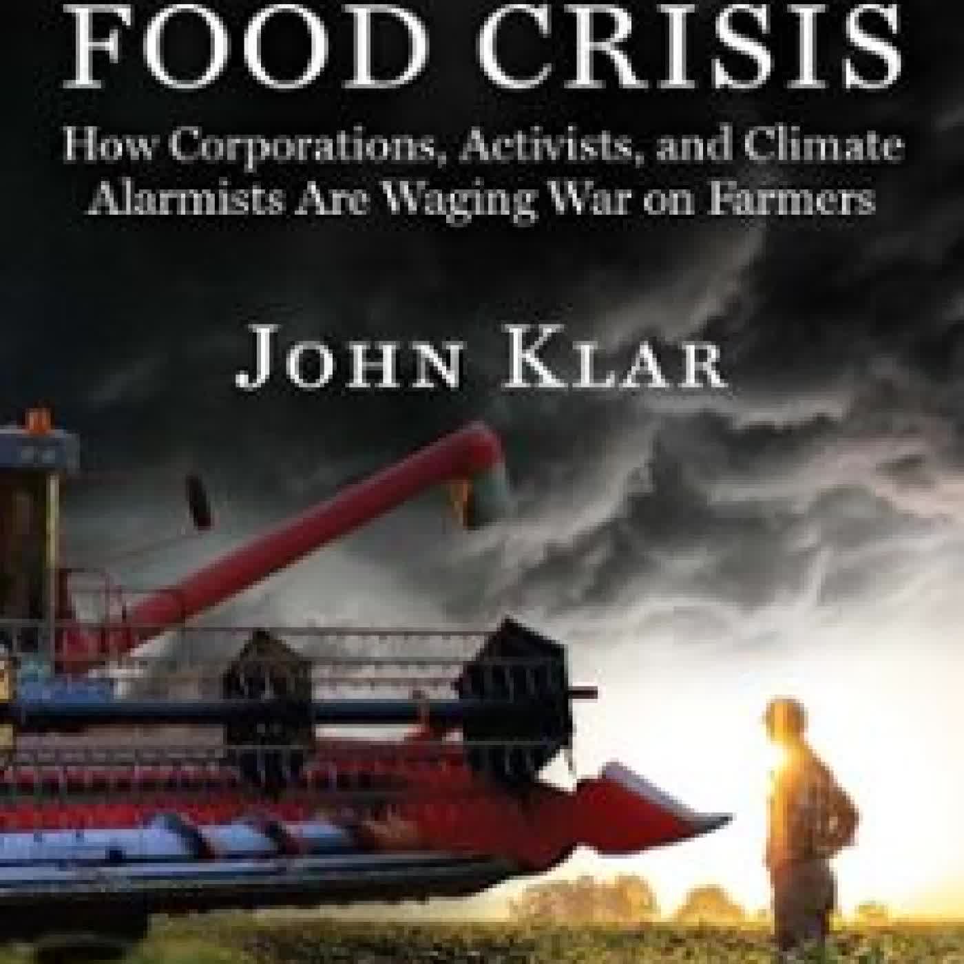 THE COMING FOOD CRISIS JOHN KLAR