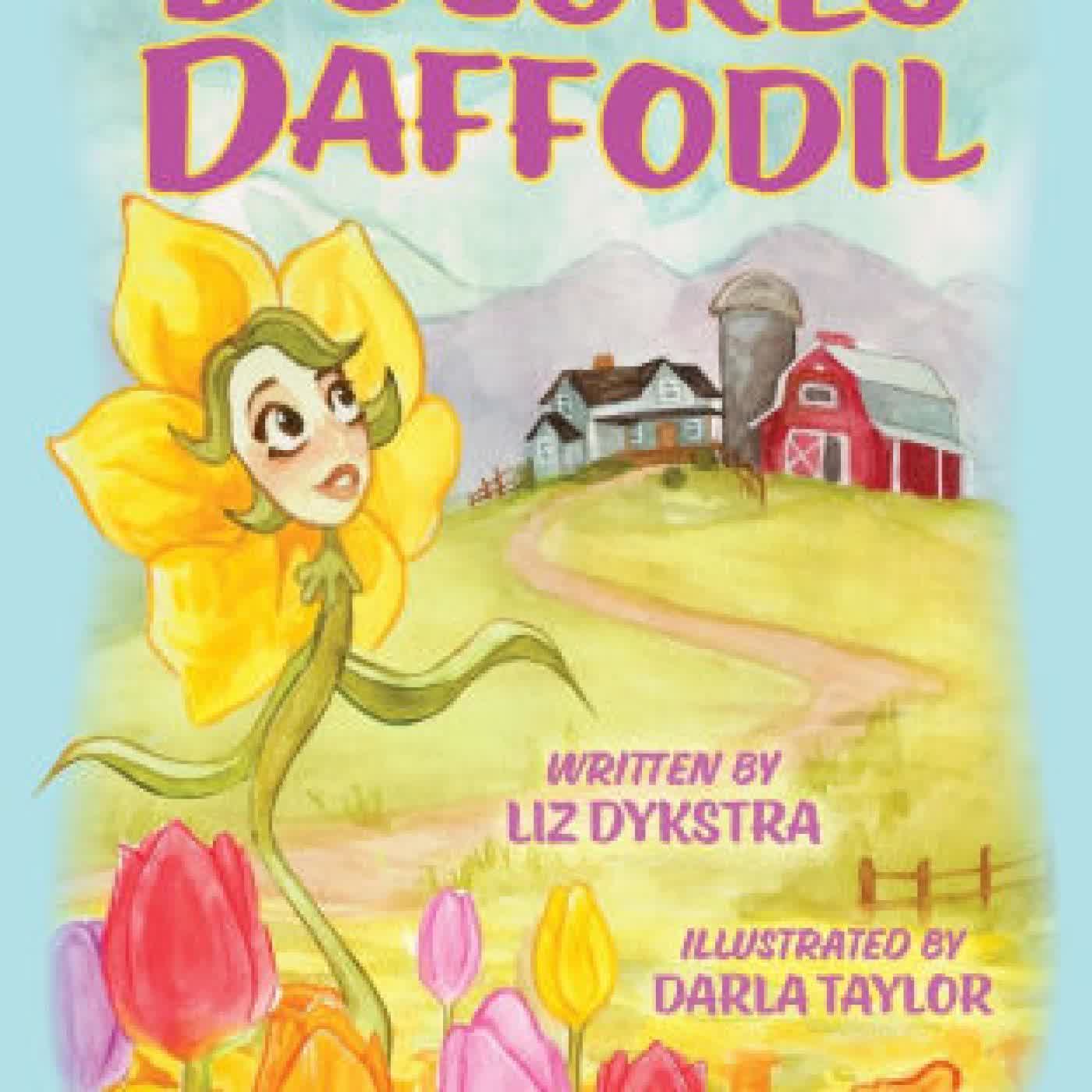 Read online: Dolores Daffodil by Liz Dykstra, Darla Taylor
