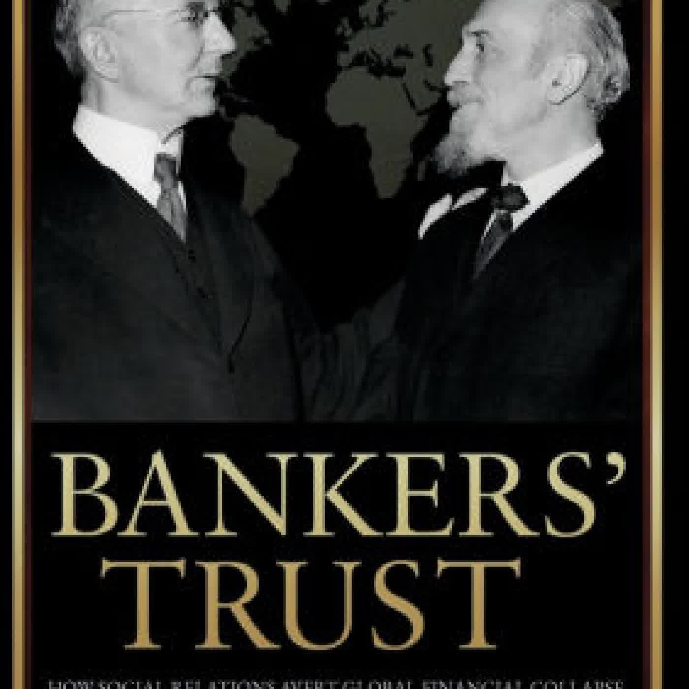 Read online: Bankers' Trust: How Social Relations Avert Global Financial Collapse by Aditi Sahasrabuddhe
