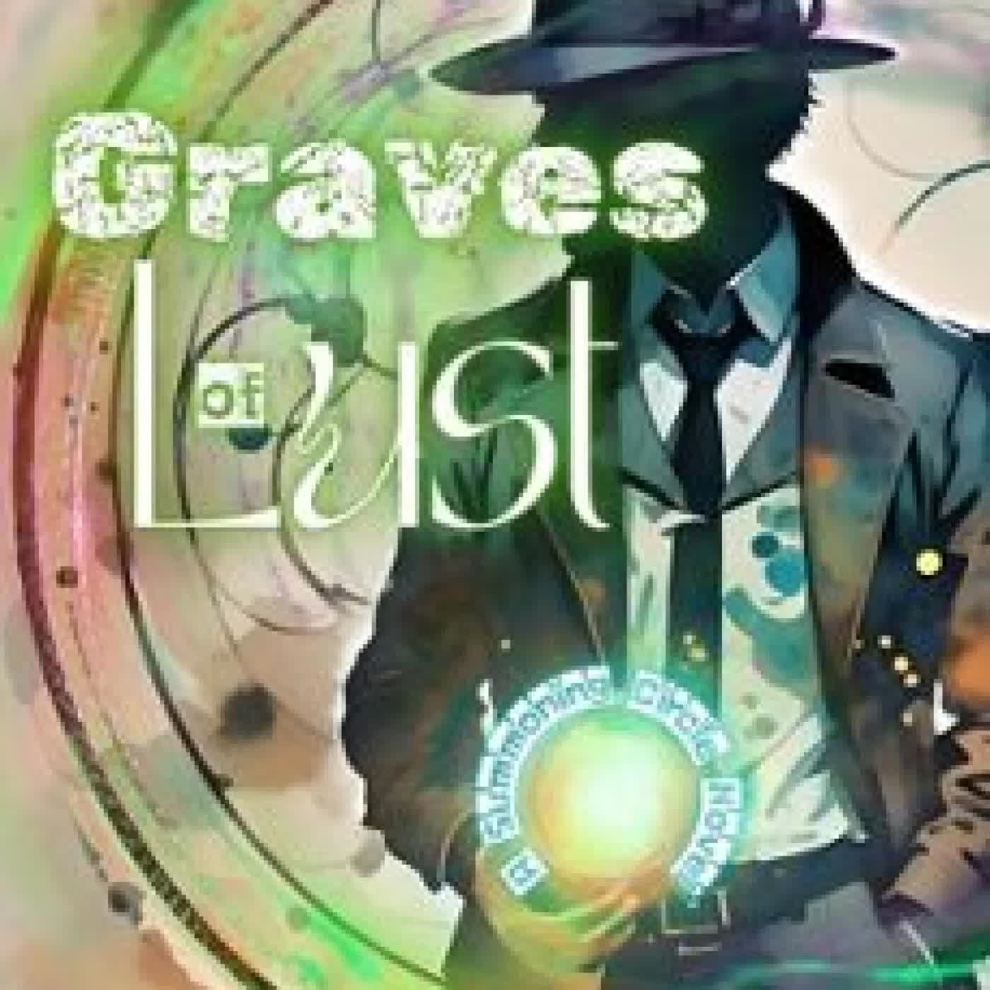 GRAVES OF LUST W. B. BIGGS