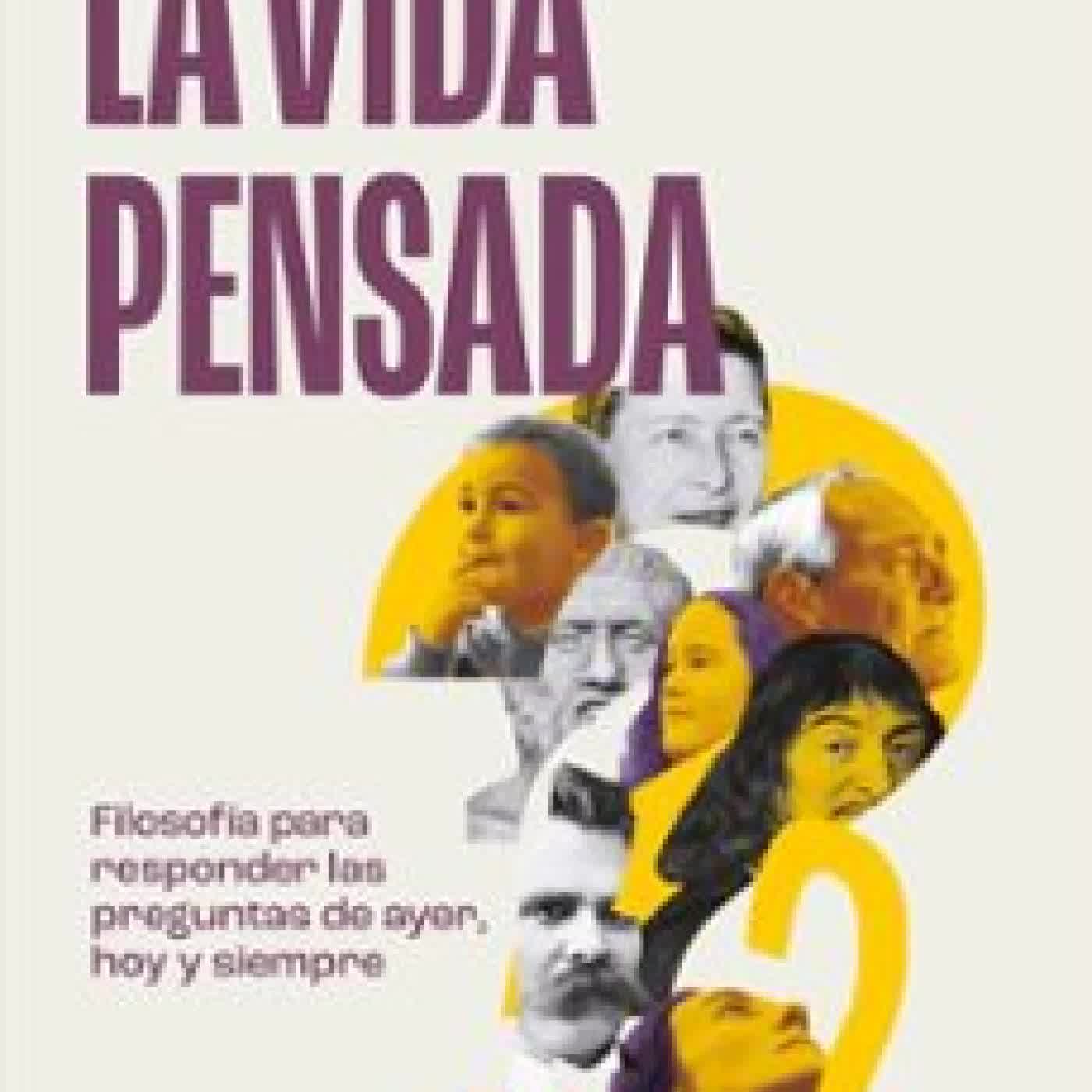 LA VIDA PENSADA VÍCTOR BALLESTEROS SÁNCHEZ-MOLINA