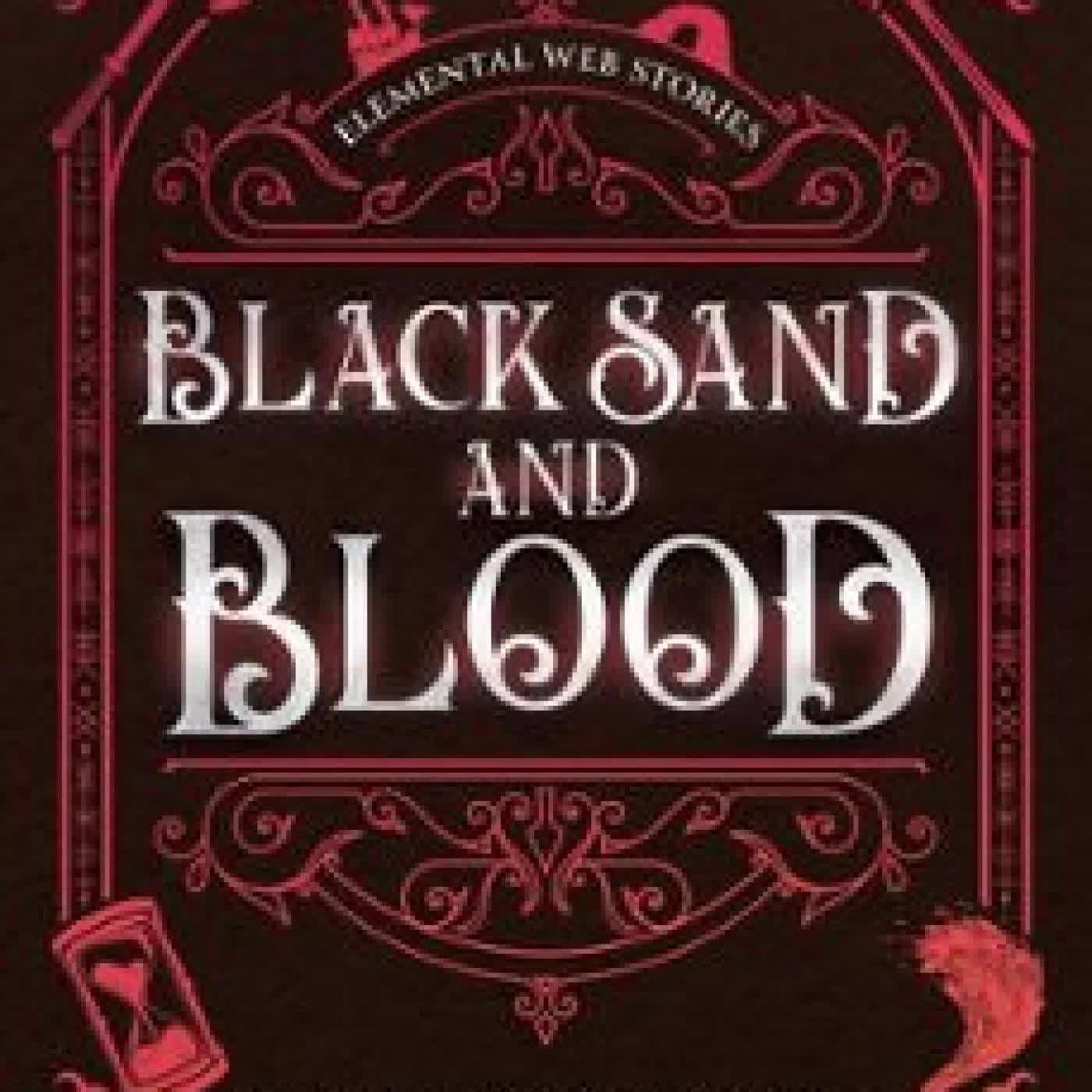 BLACK SAND AND BLOOD ANNE RENWICK