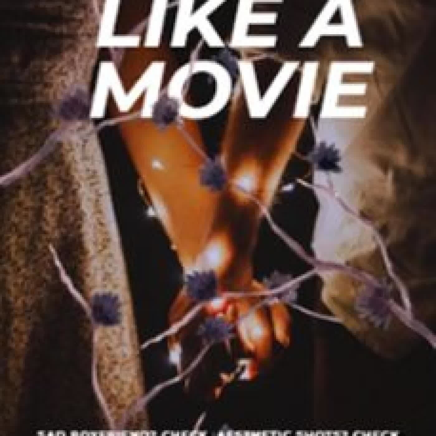 TOTALLY LIKE A MOVIE SLI NDHLOVU