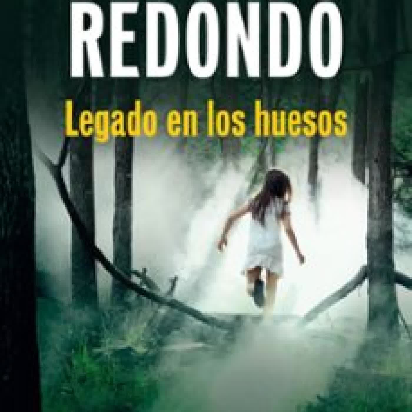 LEGADO EN LOS HUESOS (TRILOGÍA DEL BAZTÁN, 2) DOLORES REDONDO