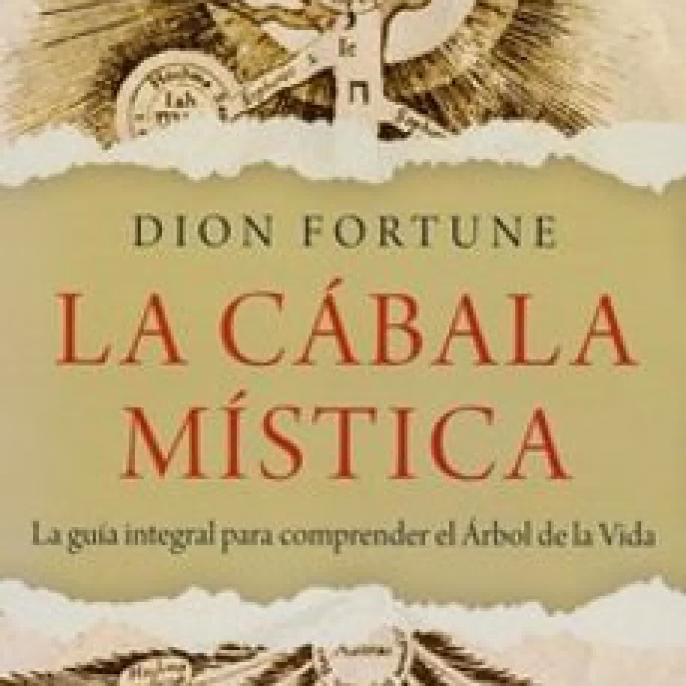 LA CÁBALA MÍSTICA DION FORTUNE