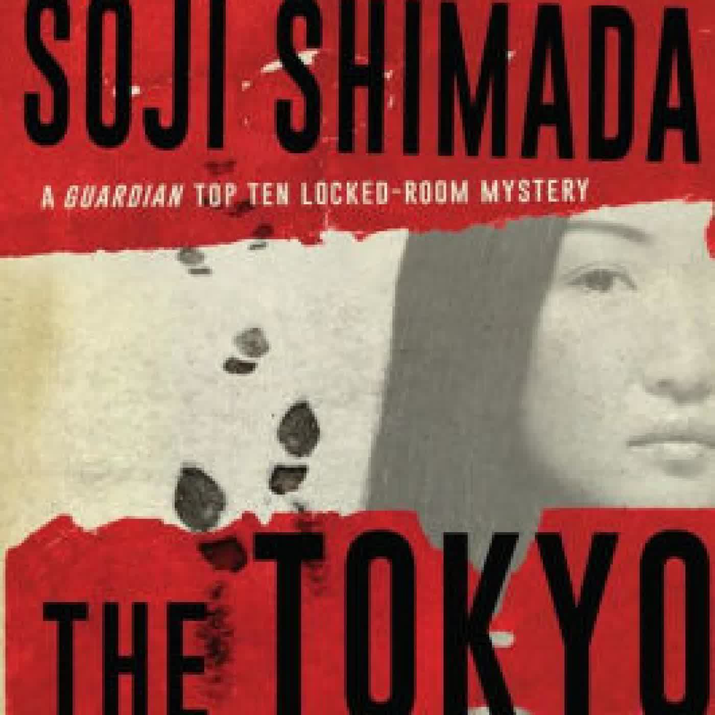 Read online: The Tokyo Zodiac Murders by Soji Shimada, Ross Mackenzie, Shika Mackenzie