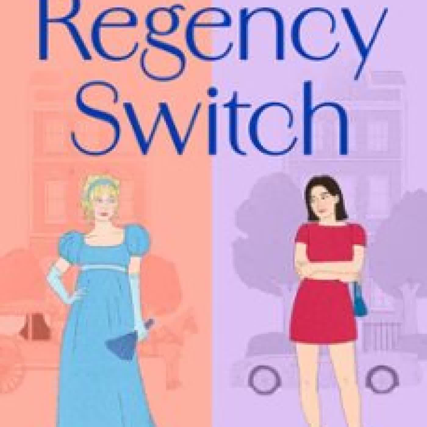 THE REGENCY SWITCH HELEN GASKELL