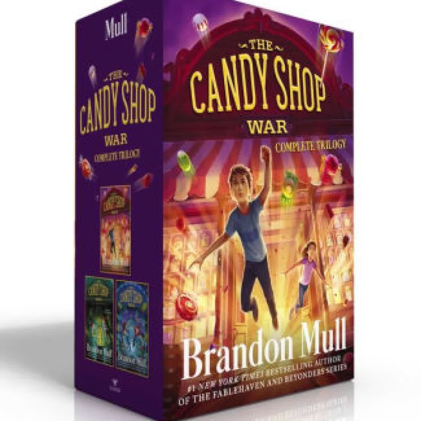 Read online: The Candy Shop War Complete Trilogy (Boxed Set): The Candy Shop War; Arcade Catastrophe; Carnival Quest by Brandon Mull