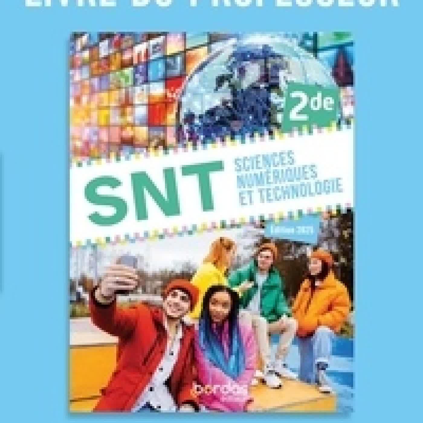 {téléchargement} Sciences Numériques et Technologie 2de. Livre du professeur Edition 2025