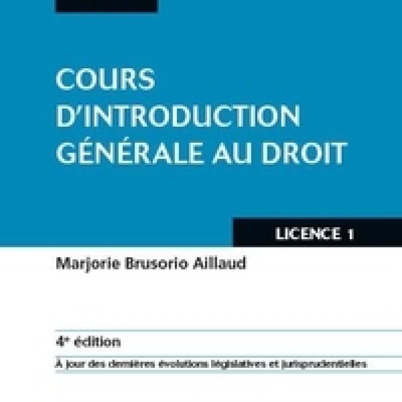 Lire en ligne : Cours d'introduction générale au droit4e édition