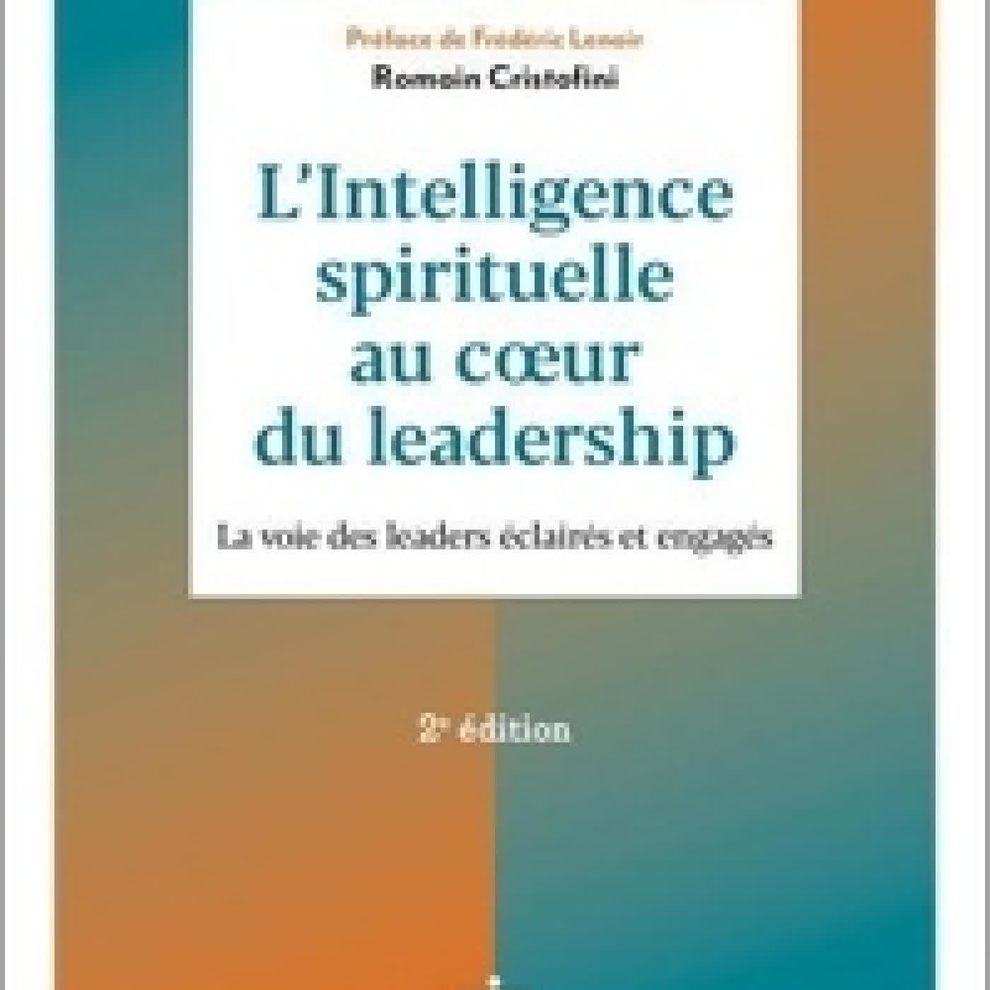 Télécharger Pdf L'intelligence spirituelle au coeur du leadership