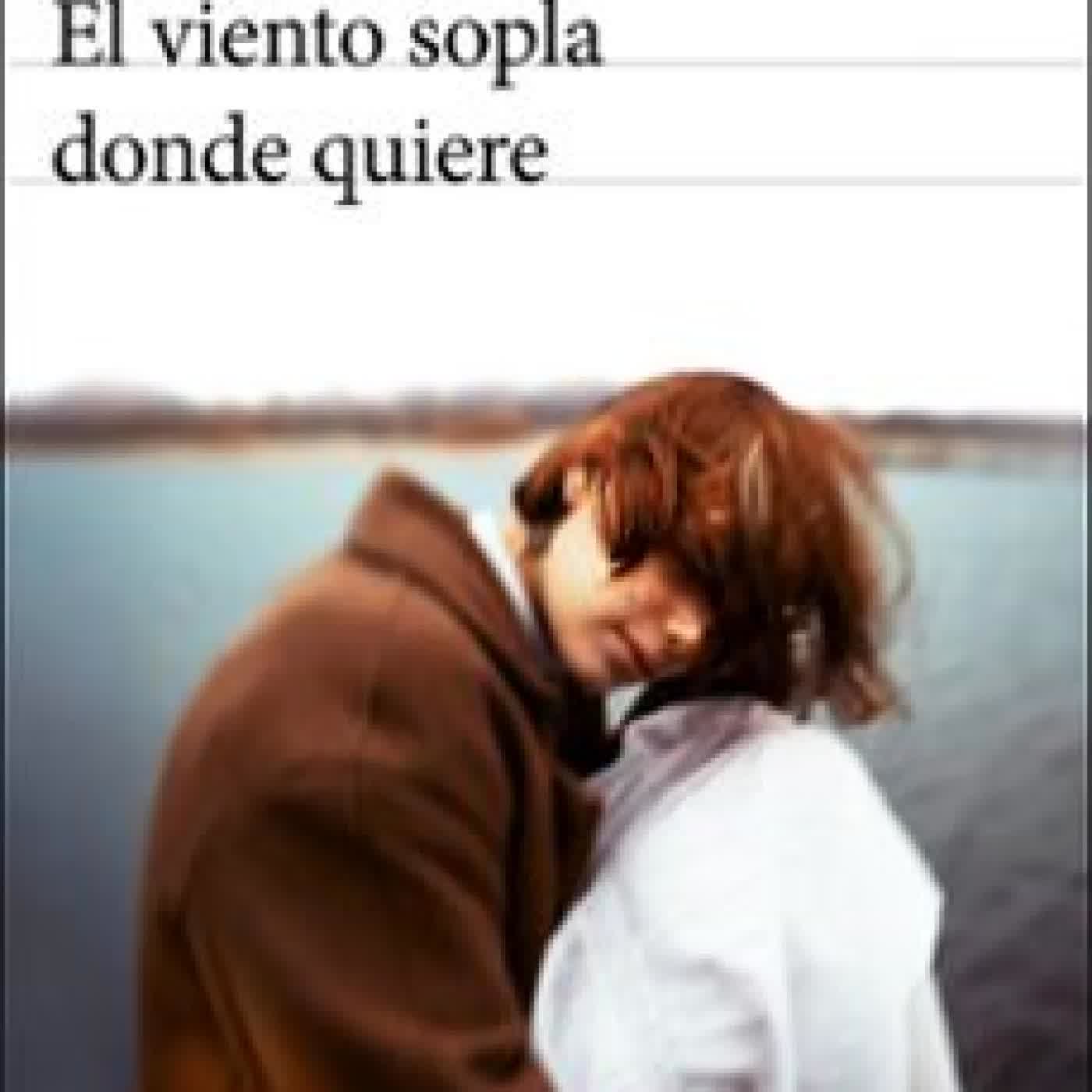 EL VIENTO SOPLA DONDE QUIERE Susanna Tamaro