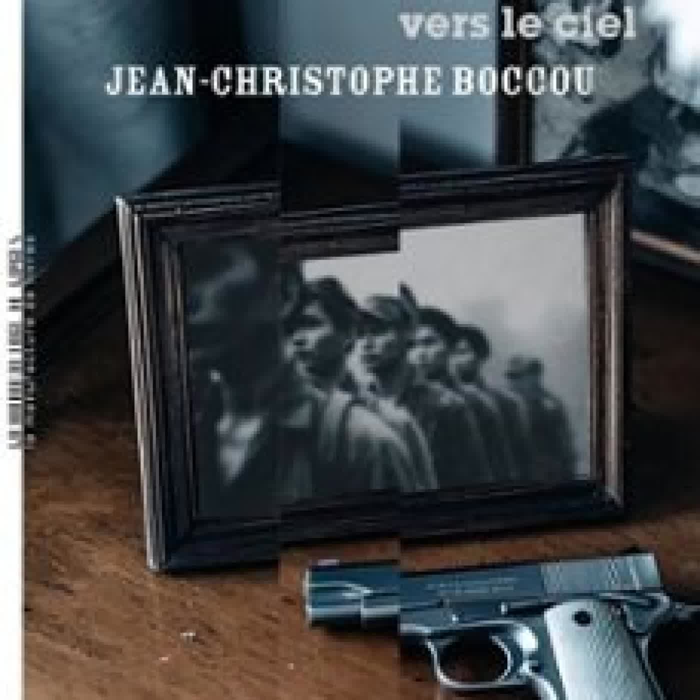 UNE MAIN VERS LE CIEL JEAN-CHRISTOPHE BOCCOU