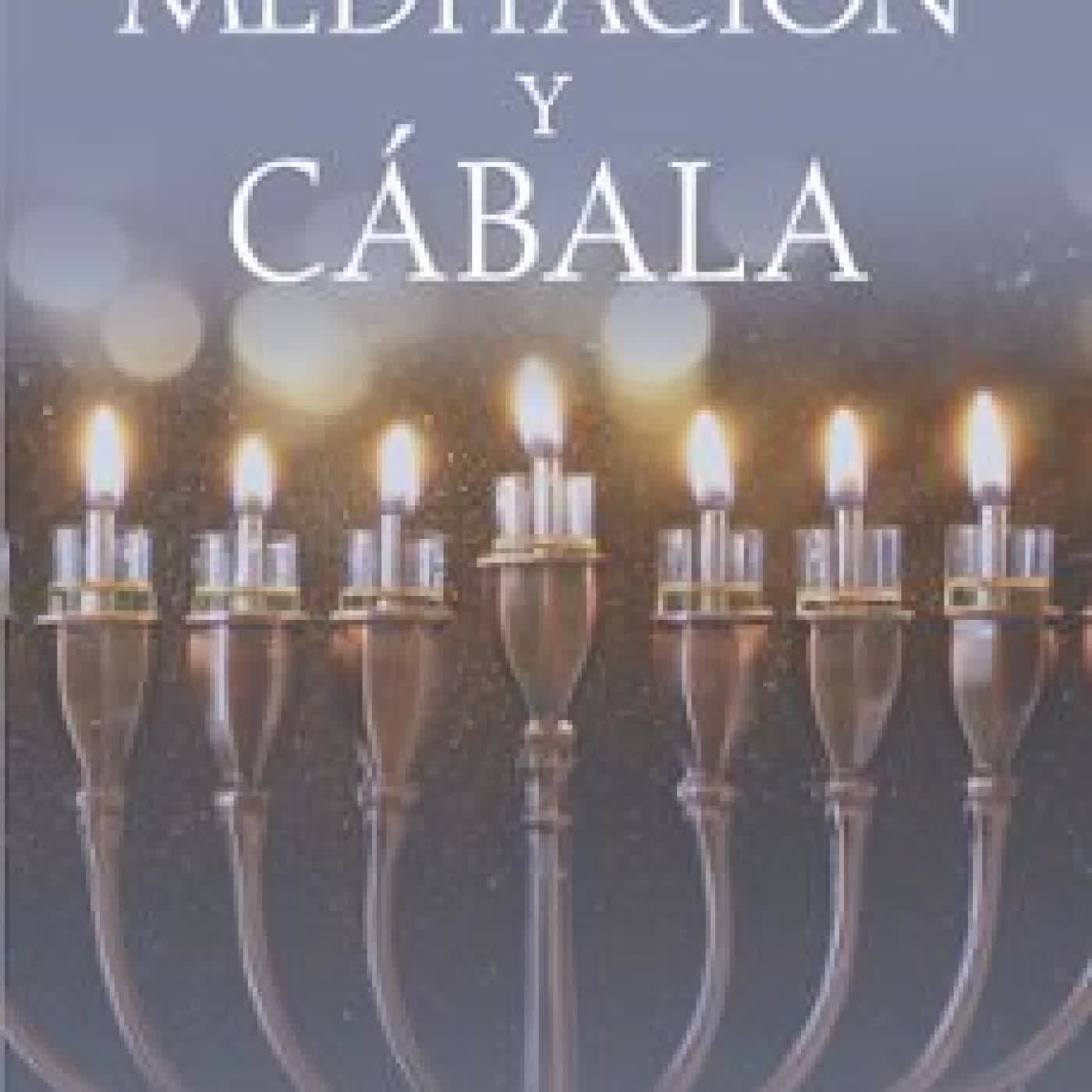 MEDITACIÓN Y CÁBALA Aryeh Kaplan