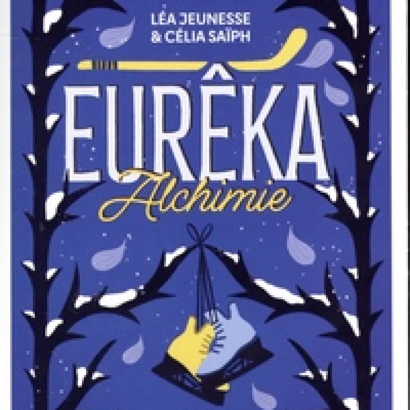{téléchargement} Eurêka. Alchimie