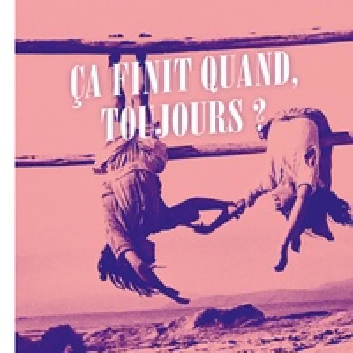 {téléchargement} Ça finit quand, toujours ?