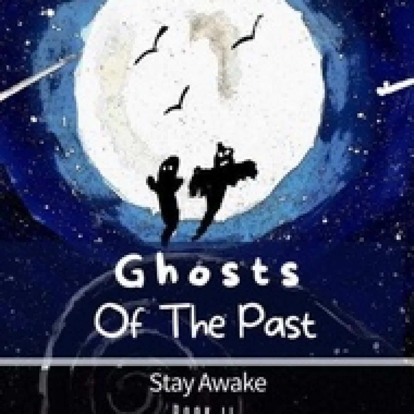 {téléchargement} Ghosts Of The Past - Stay Awake, #2