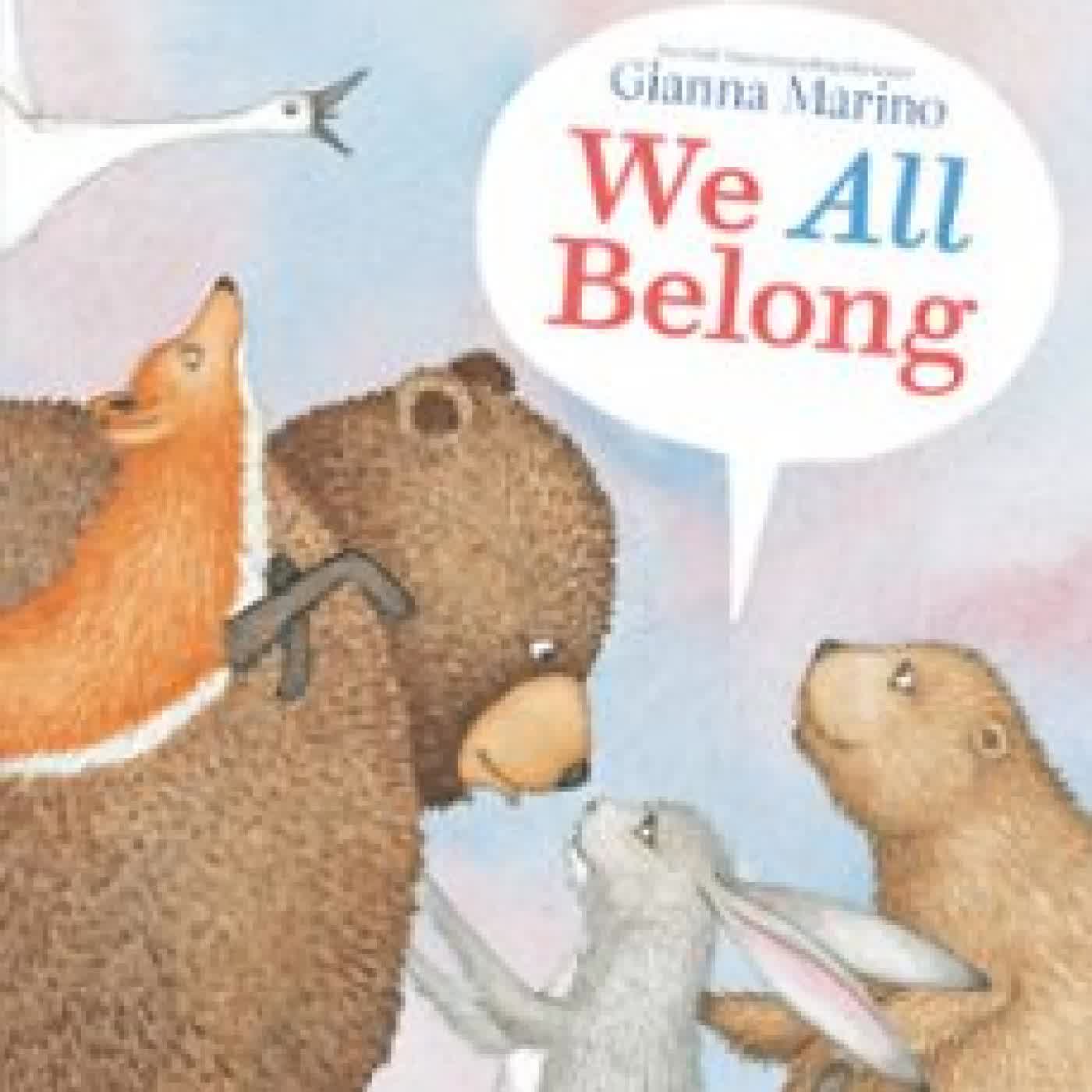 WE ALL BELONG GIANNA MARINO