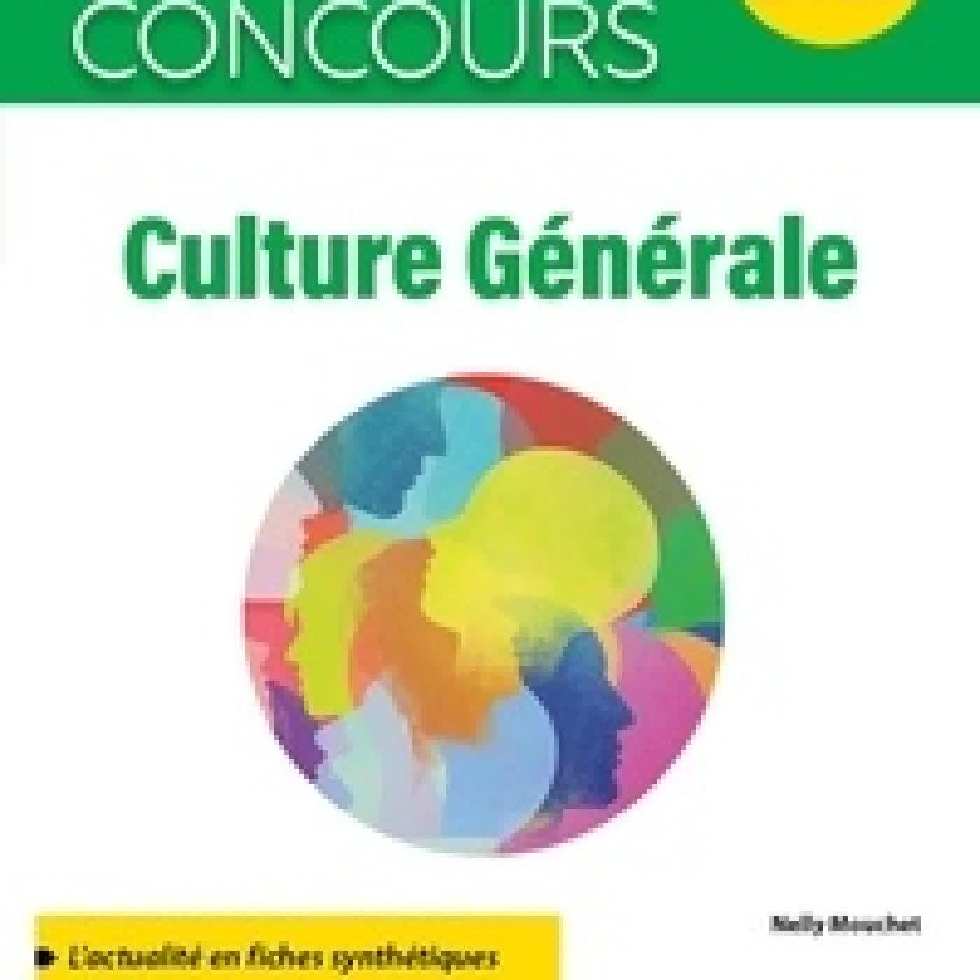 Lire en ligne : Culture générale Edition 2026-2027