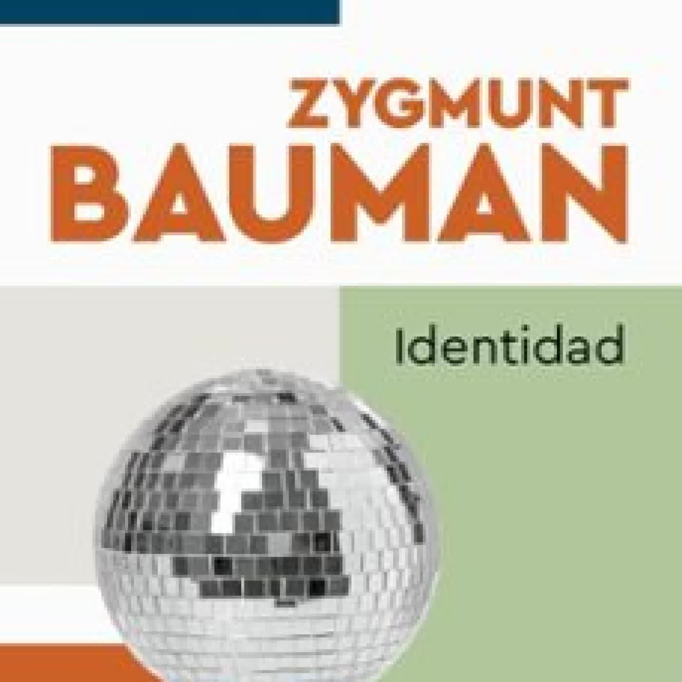 IDENTIDAD Zygmunt Bauman
