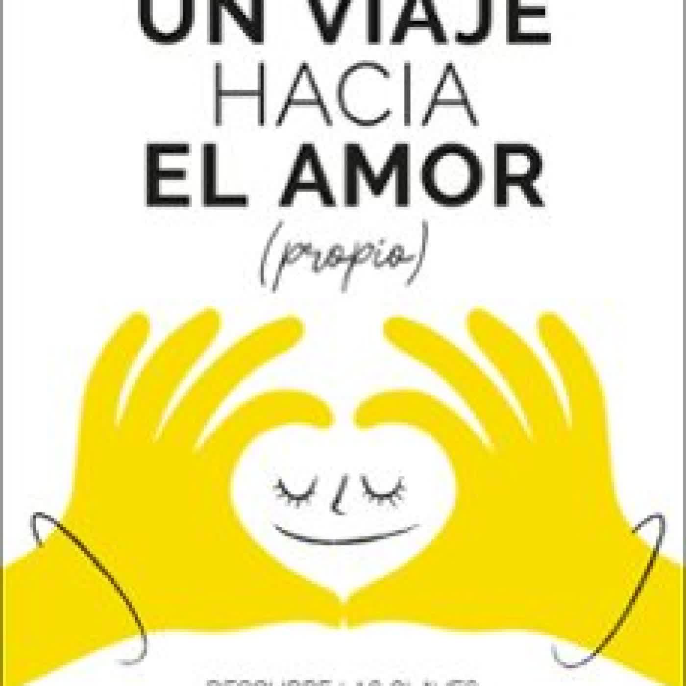UN VIAJE HACIA EL AMOR (PROPIO) David Gómez