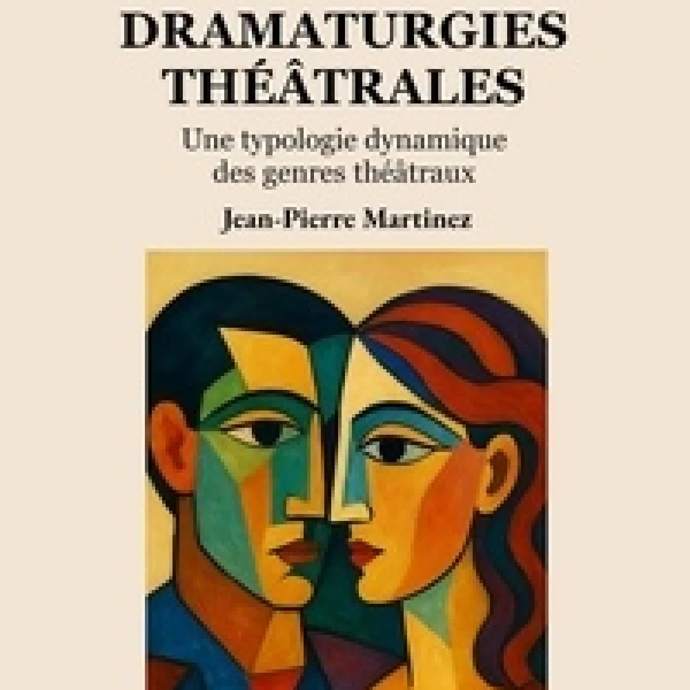 {téléchargement} Dramaturgies théâtrales. Une typologie dynamique des genres théâtraux