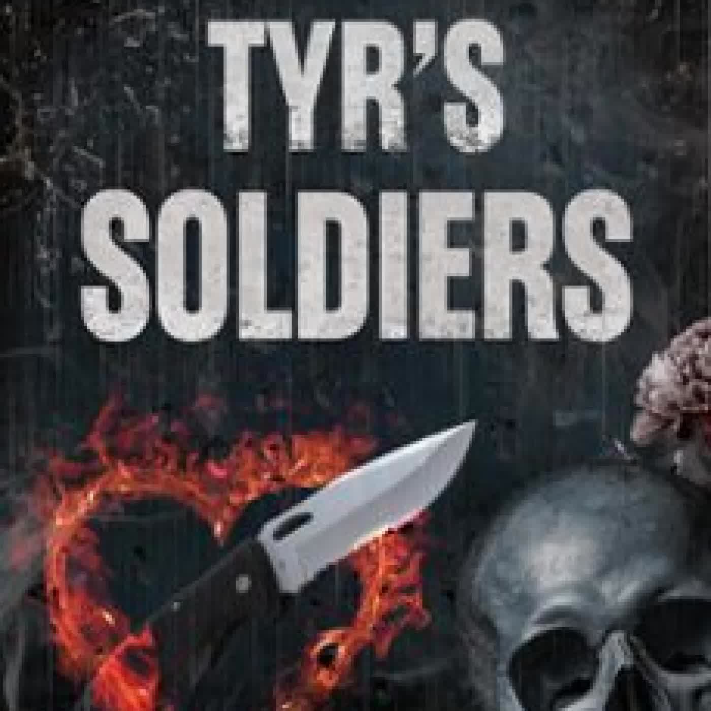 TYR'S SOLDIERS ARIZONA BROOKS
