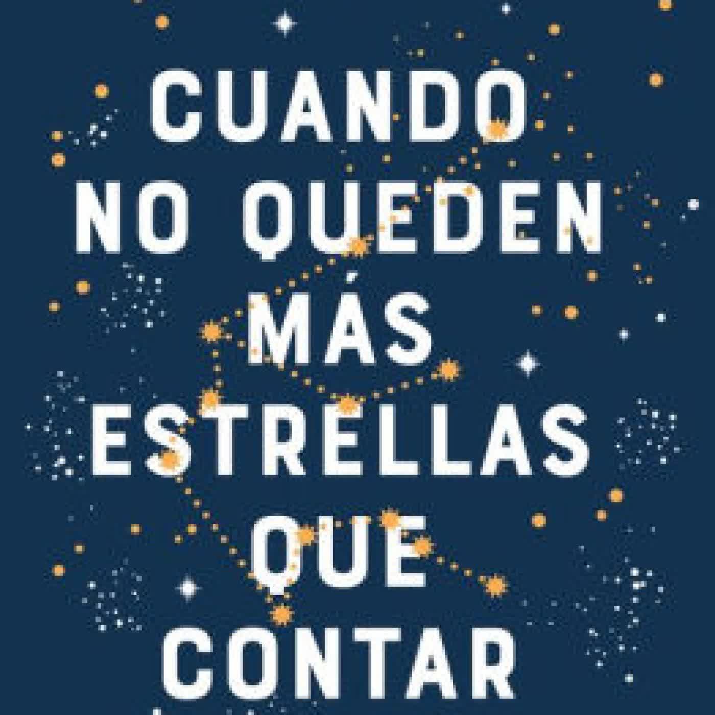 Cuando no queden más estrellas que contar by María Martínez on Iphone New Format