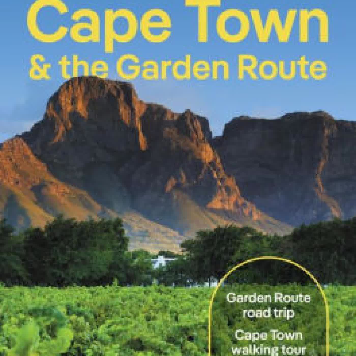 Lonely Planet Cape Town & the Garden Route by Mary Fitzpatrick, Neema Githere, Michael Grosberg, Mwende Mutuli Musau on Iphone New Format