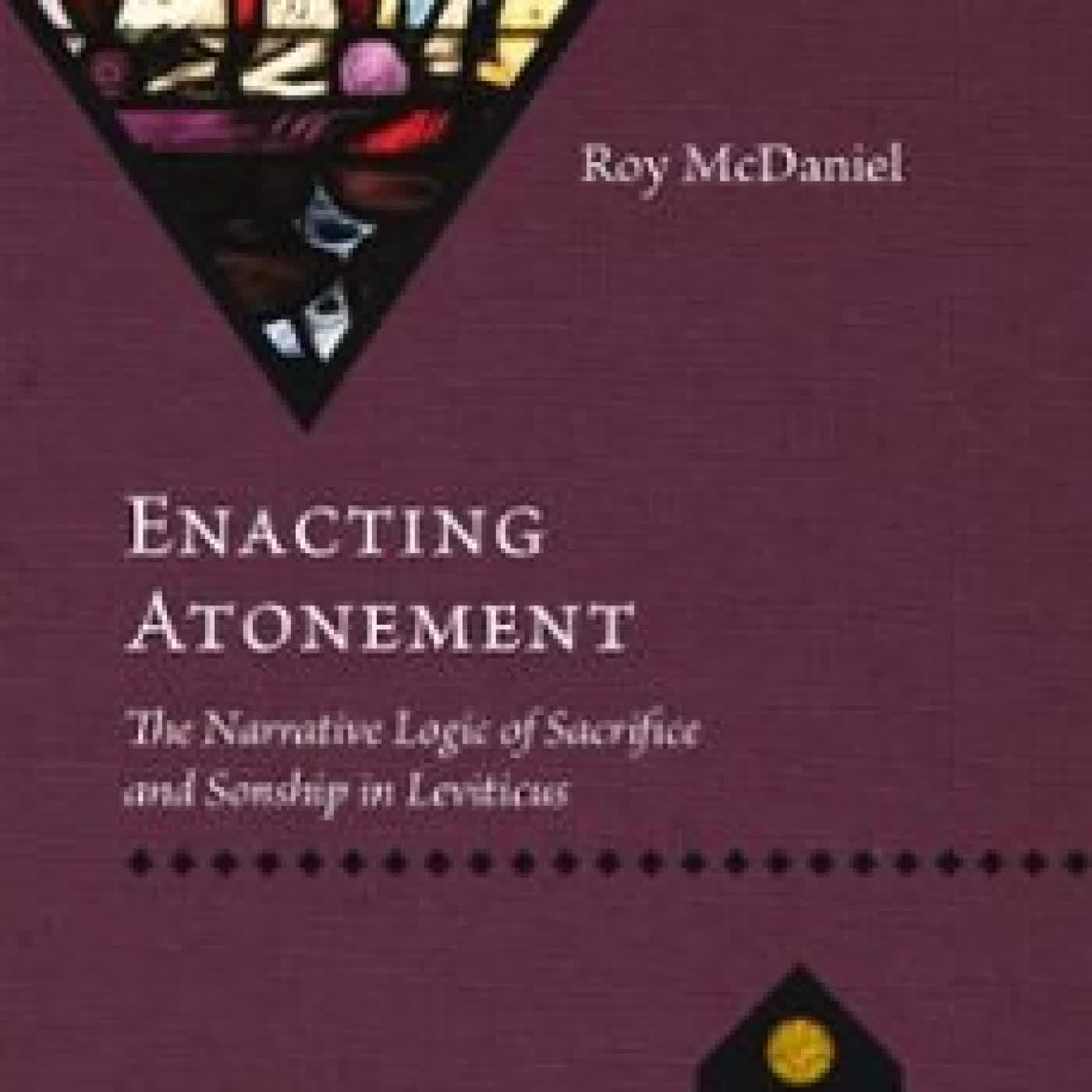 ENACTING ATONEMENT ROY MCDANIEL