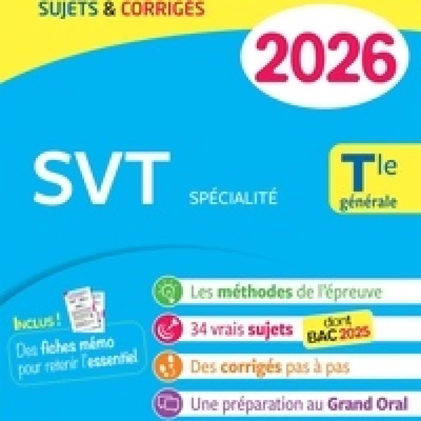 {téléchargement} SVT Spécialité Tle générale. Sujets & Corrigés Edition 2026