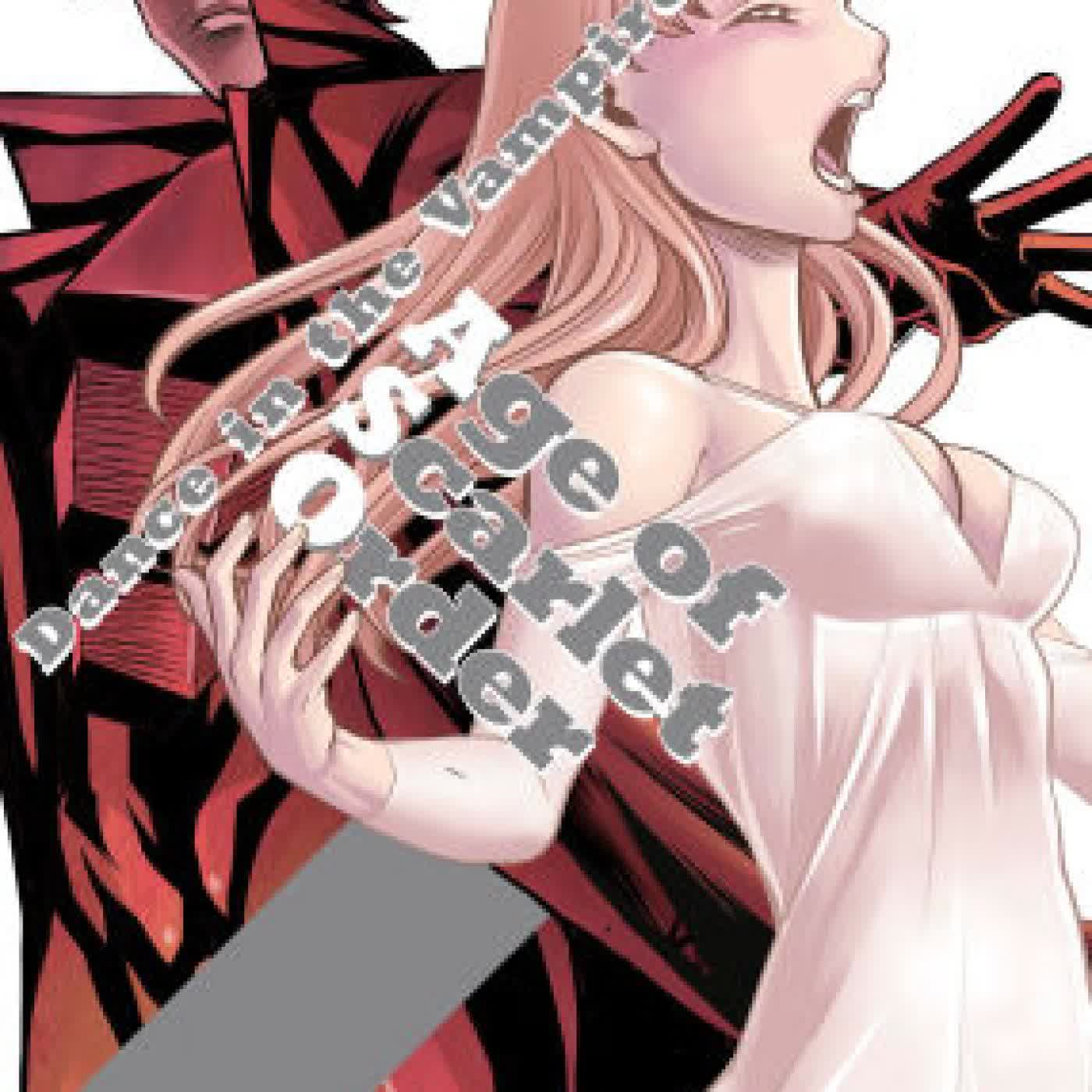 Read online: Dance in the Vampire Bund: Age of Scarlet Order Vol. 15 by Nozomu Tamaki