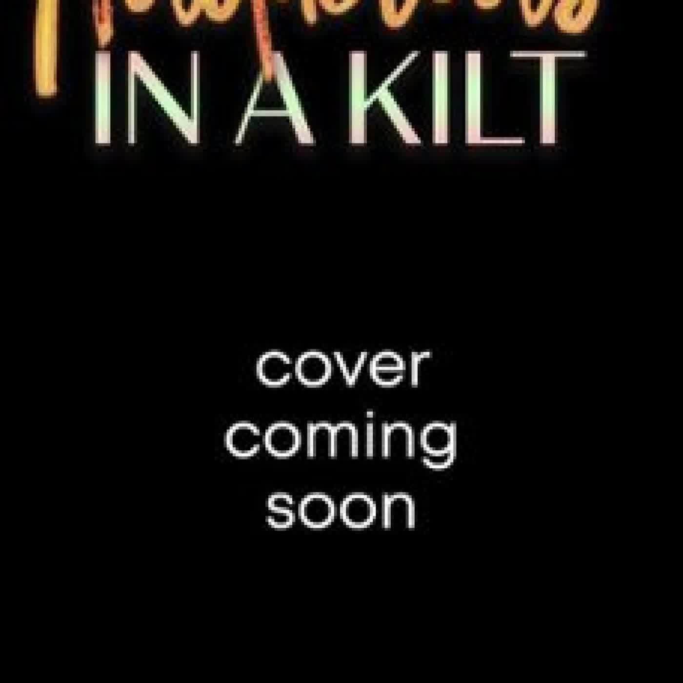 AUDACIOUS IN A KILT ANNA DURAND